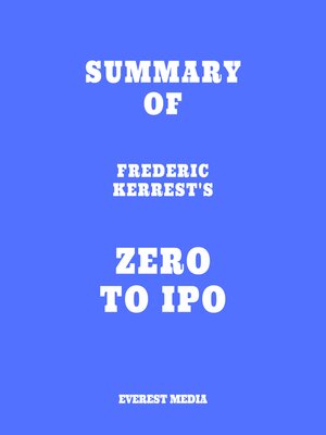 cover image of Summary of Frederic Kerrest's Zero to IPO